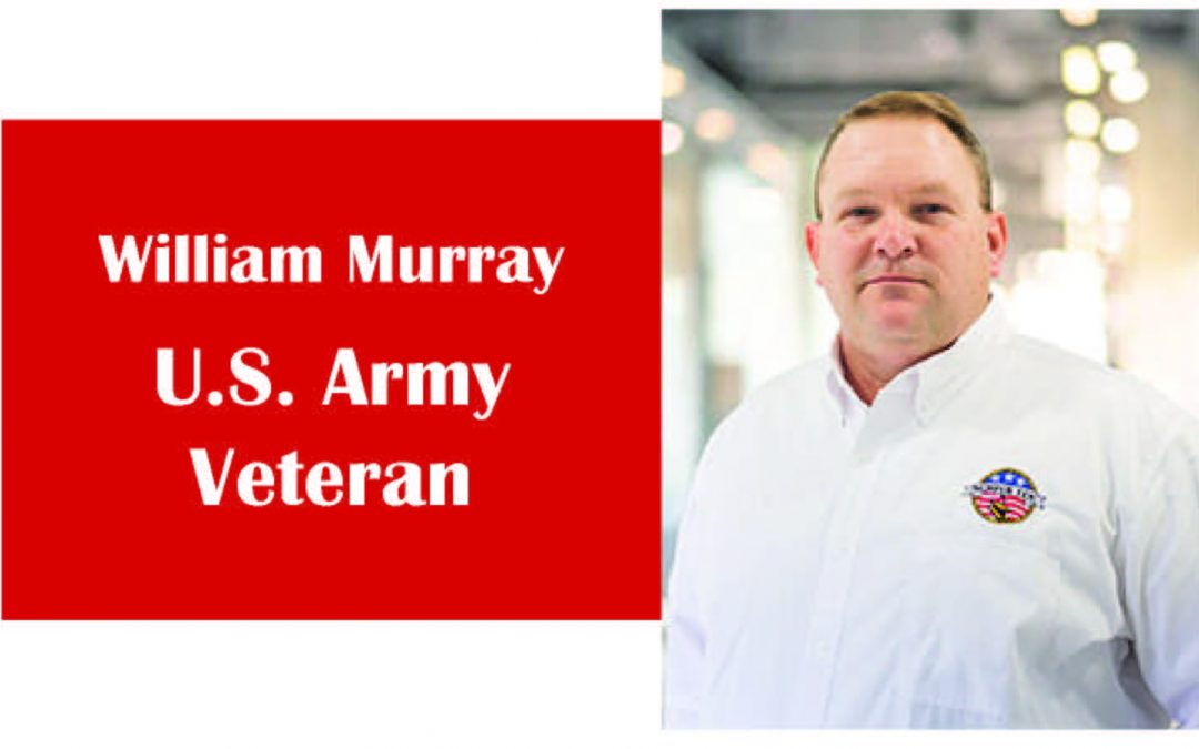 Celebrating Our Veterans: William Murray, U.S. Army